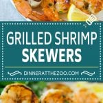 Grilled Shrimp Skewers Recipe | Shrimp Kabobs | Marinated Shrimp | Lemon Shrimp | Garlic Shrimp #shrimp #grilling #seafood #dinneratthezoo